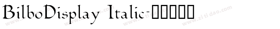 BilboDisplay Italic字体转换